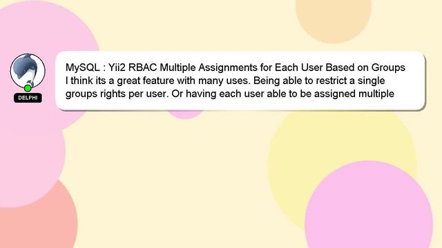 MySQL : Yii2 RBAC Multiple Assignments for Each User Based on Groups смотреть онлайн
