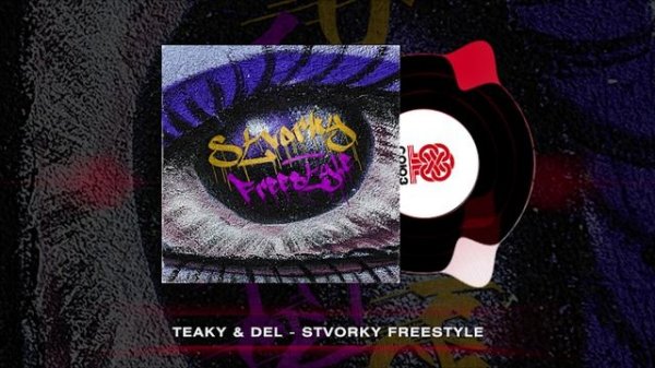 Teaky & Del - Stvorky Freestyle (2022)