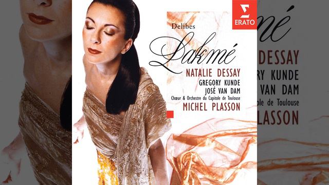 Lakmé, Act 2: Finale. "O Dourga, toi qui renais" (Chœur, Ellen, Rose, Mistress Bentson,... смотреть онлайн