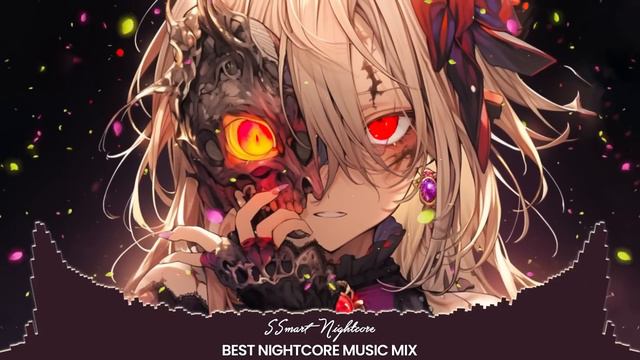 Best Of Nightcore Songs Mix 2024 ♫ Nightcore Songs Mix 2024 ♫ Nightcore Mix 2024 | SSmart Nightcore