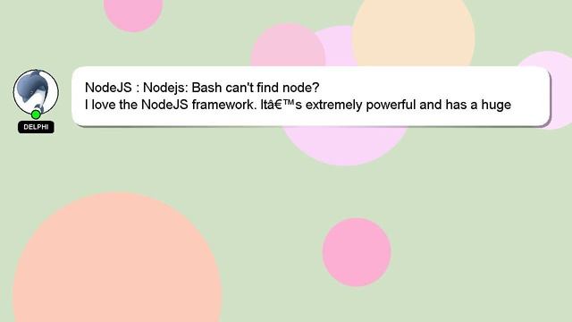 NodeJS : Nodejs: Bash can't find node? смотреть онлайн