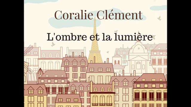 Coralie Clément - L'ombre et la lumière смотреть онлайн