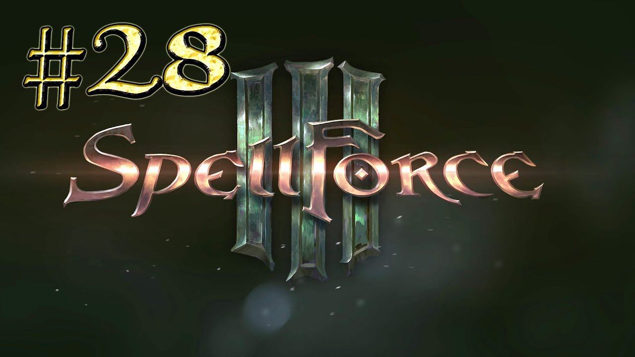 Spellforce 3™ ► Телепортация на неизвестный остров ► Прохождение #28