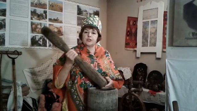 Онлайн экскурсия в музейный уголок Ступа и пест смотреть онлайн