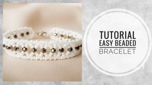 #МК - Легкий браслет из бисера и бусин | Easy beaded bracelet