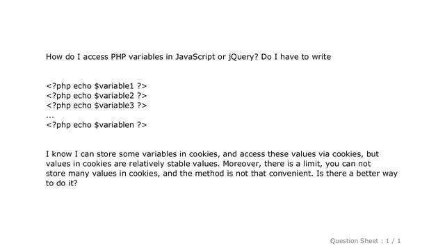 jQuery : How to access PHP variables in JavaScript or jQuery rather than ?php echo $variable ? смотреть онлайн