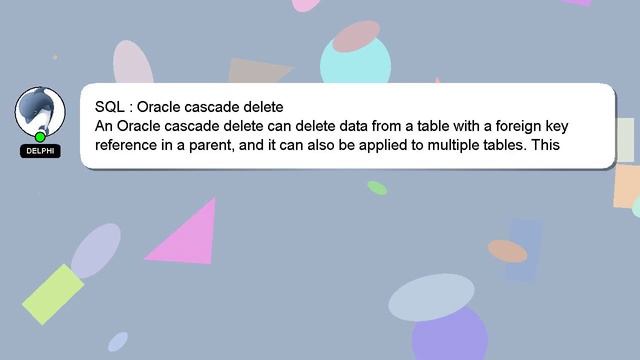 SQL : Oracle cascade delete смотреть онлайн