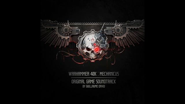 Warhammer 40k: Mechanicus Full Soundtrack смотреть онлайн