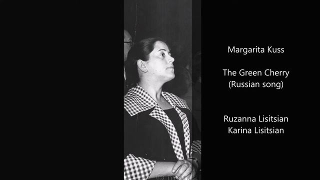 Margarita Kuss  Zelenaya Vishenka