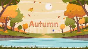 Seasons for Kids _ Learn the Four Seasons _ Spring, Summer, Autumn & Winter