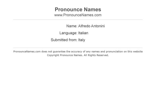 How to pronounce Alfredo Antonini (Italian/Italy) - PronounceNames.com смотреть онлайн