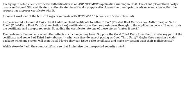 Which certificate store do I put a third party self-signed SSL certificate to have... смотреть онлайн