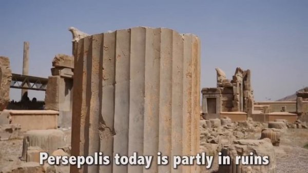 PERSEPOLIS: The Forgotten Wonder of the World?