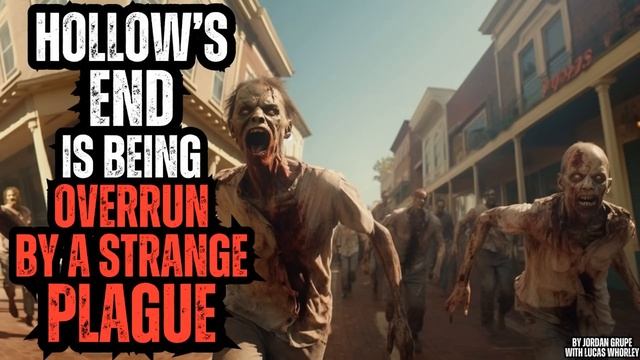 Hollow's End is Being Overrun by a Plague - Complete Series смотреть онлайн