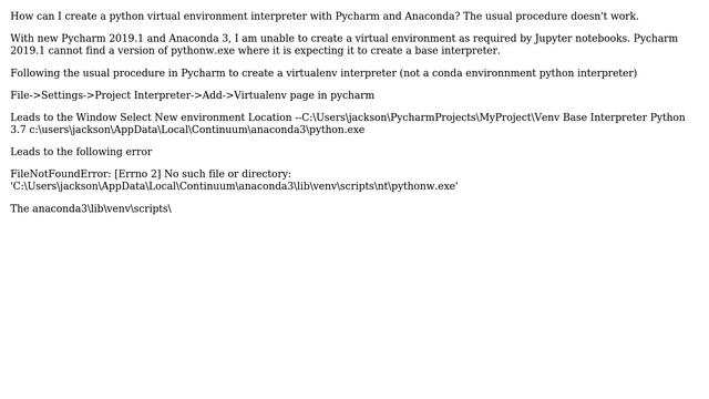 Cannot create virtual environment in Pycharm 2019.1 with anaconda 3 смотреть онлайн