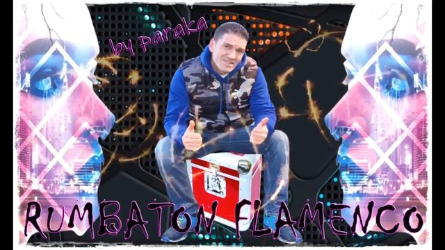 SESION RUMBATON FLAMENCO 2022 VOL.61 BŸ PÂRÂKÂ ® ? смотреть онлайн