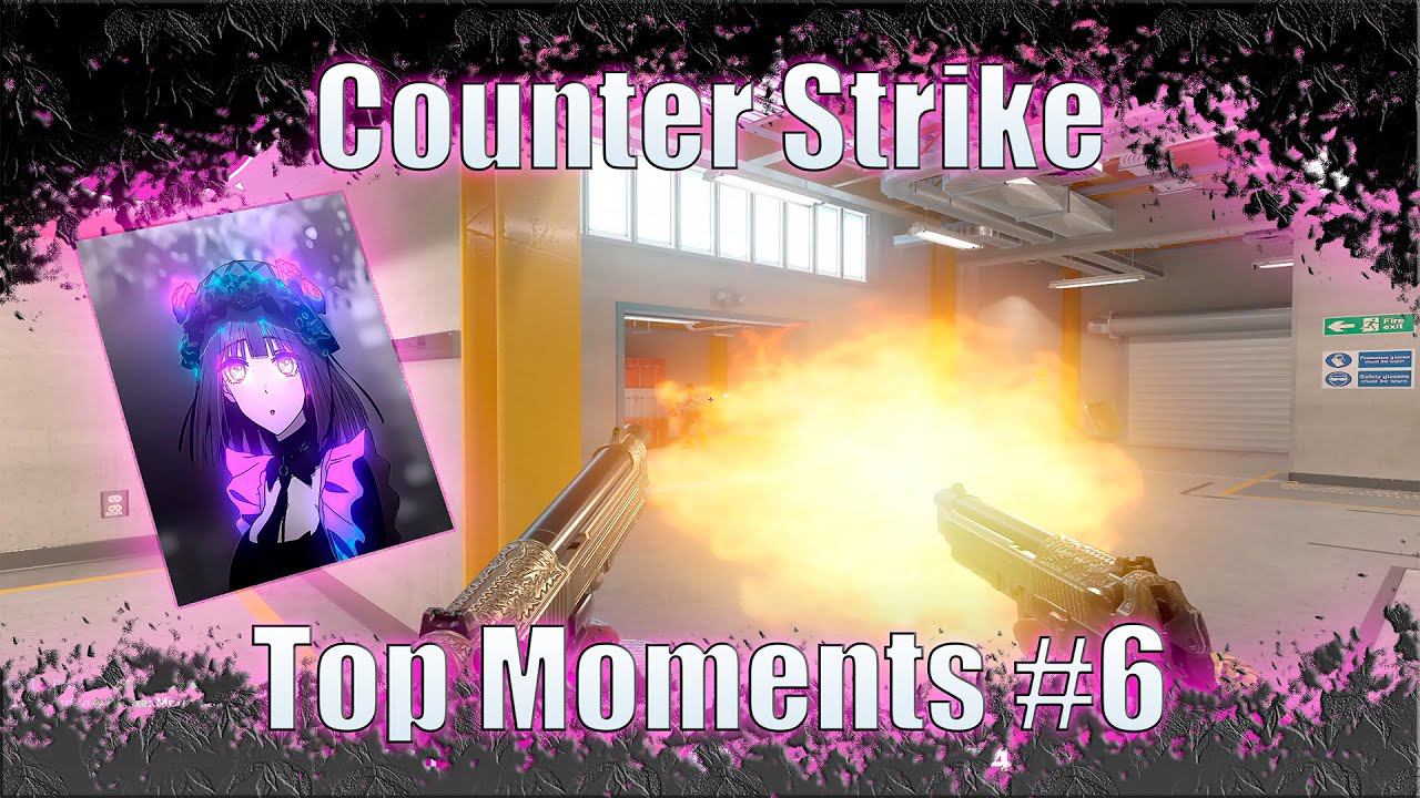 CS2 - Top Moments #6 | Fragmovie | Мувик