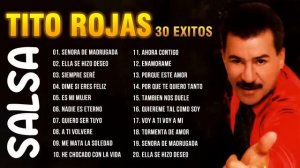 GRANDES CANCIONES DE LA TITO ROJAS   SALSA ROMANTICA MIX 2022  VIEJITAS PERO BONITAS SALSA ROMANTIC