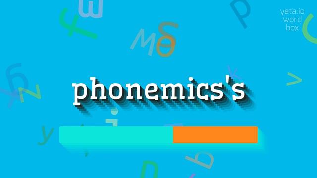 PHONEMICS'S - HOW TO PRONOUNCE PHONEMICS'S? смотреть онлайн