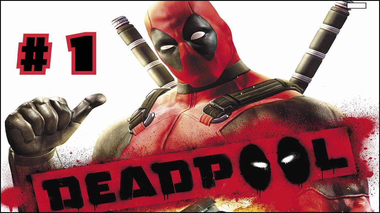 ● DEADPOOL ● Прохождение # 1 (Stream Edition)