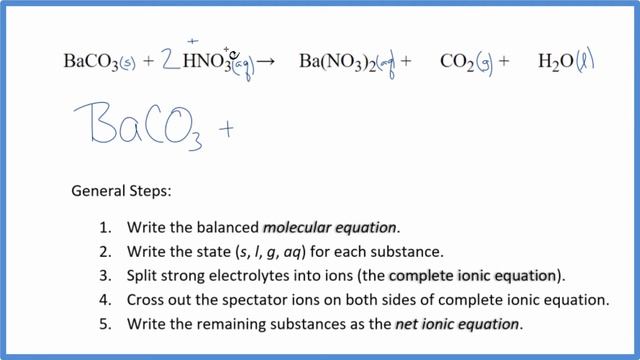 How to Write the Net Ionic Equation for BaCO3 + HNO3 = Ba(NO3)2 + CO2 + H2O смотреть онлайн