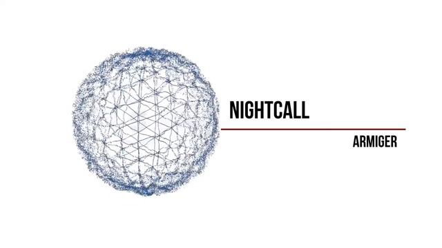 DJ Armiger - Nightcall смотреть онлайн