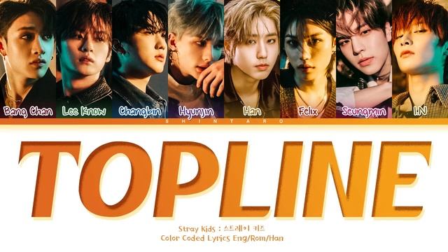 [1 HOUR] Stray Kids – Topline (Feat. Tiger JK) Lyrics (Color Coded Lyrics Eng/Rom/Han) смотреть онлайн