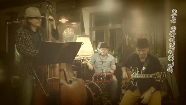 St.Garage trio: Sing, Sing, Sing смотреть онлайн