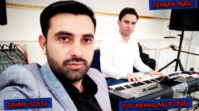 Şerur Toy Mahnilari 2021 - Tehran Sinan -Toy Mahnilari Popuri 2021- Süper Yığma Popuri Toy Mahnilar