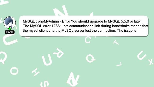 MySQL : phpMyAdmin - Error You should upgrade to MySQL 5.5.0 or later смотреть онлайн