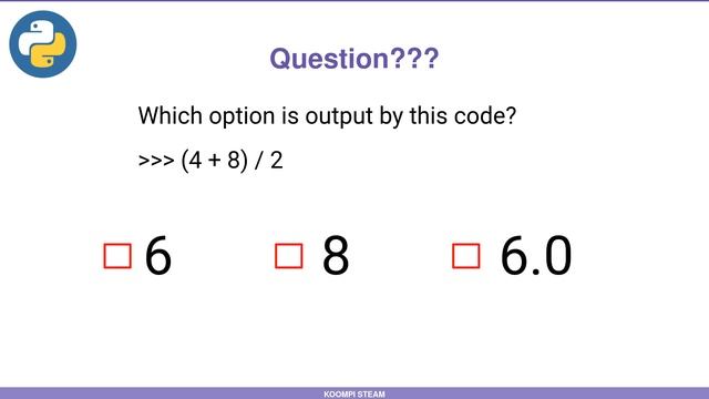 KOOMPI STEAM Python 03-Simple Calculation смотреть онлайн