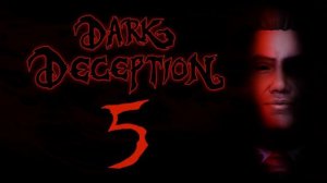 Dark Deception Chapter 5 E's Torment Sound Track 07