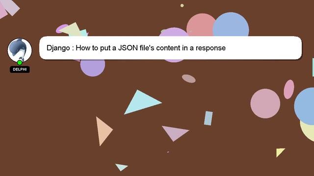 Django : How to put a JSON file's content in a response смотреть онлайн