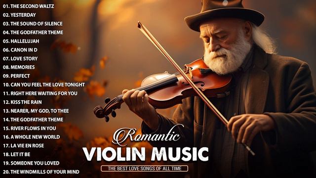 Relaxing Violin Music🎻Best Love Songs Collection🎻Romantic Violin Love Songs🎻Top 20 Violin Cover