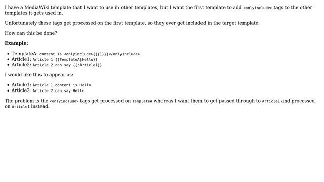 Webmasters: How to transclude ＜onlyinclude＞ in MediaWiki template? смотреть онлайн