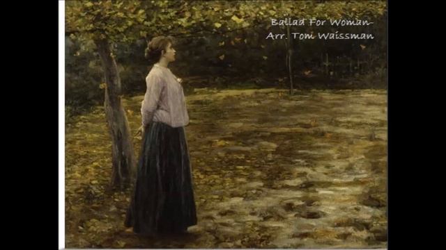 Ballad For Woman- orchestral Arrangement смотреть онлайн