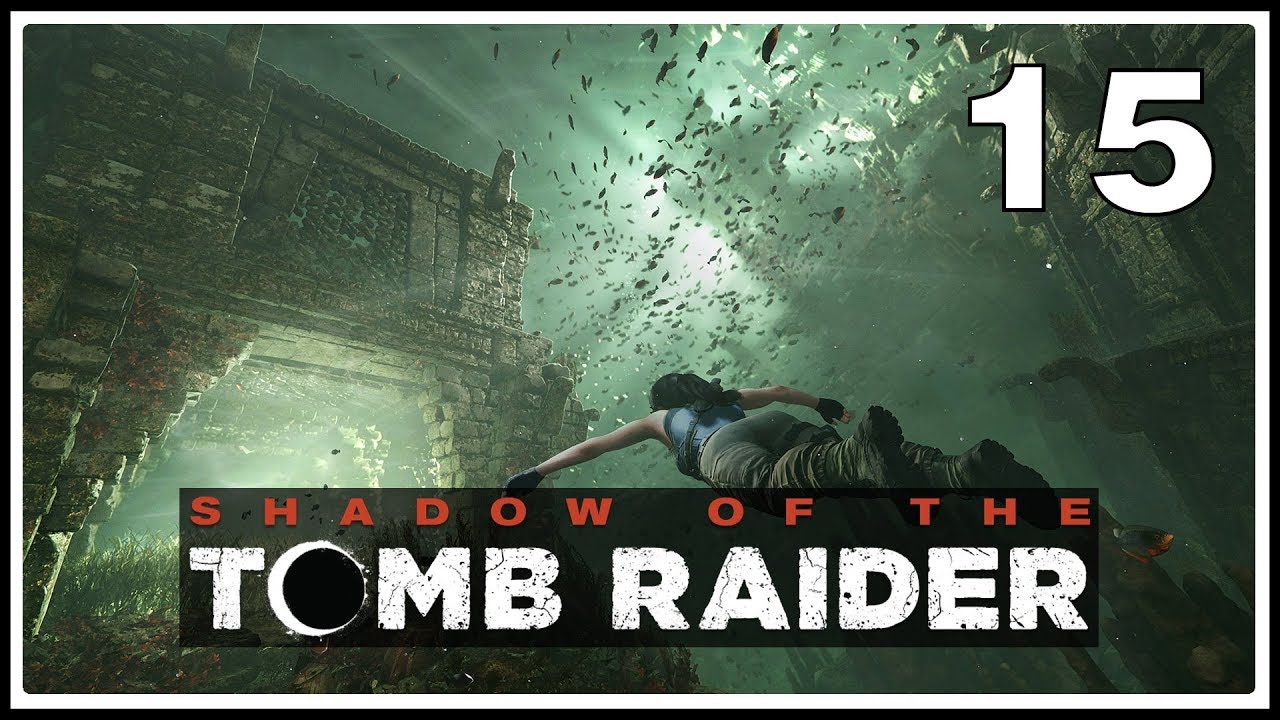 Shadow of the Tomb Raider ★ 15: Горный храм [Максимальная сложность]