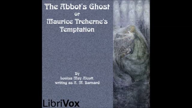The Abbots Ghost (FULL Audio Book) 02 -- Byplay смотреть онлайн