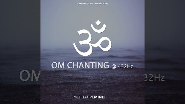 OM Chanting at 432Hz смотреть онлайн