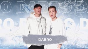 DABRO -  SnowПати 24