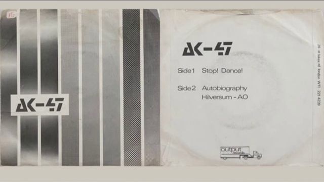 AK-47 -- Stop! Dance! + Autobiography + Hilversum - AO 7'' смотреть онлайн