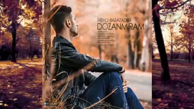MEHDİ BABAZADE - DÖZEMİREM