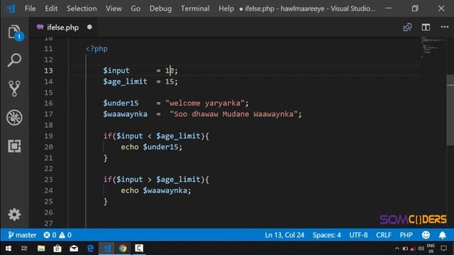 Baro PHP adoo ku dhisaya barnaamuj (Afsoomaali) - Conditionals смотреть онлайн