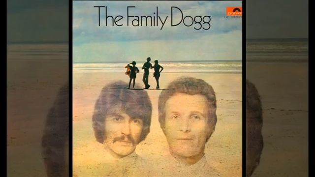 The Family Dogg - A Way Of Life смотреть онлайн