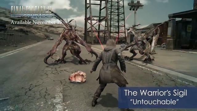 Final Fantasy XV Comrades - Royal Sigil Trailer смотреть онлайн