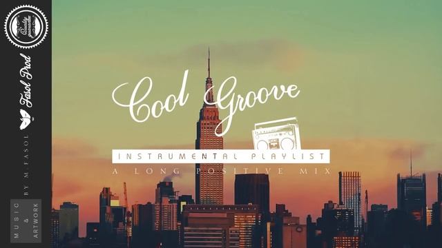 ⌚ 2 HOURS of GROOVY Instrumental Music (Positive / Road Trip / Chill) LONG MIX смотреть онлайн