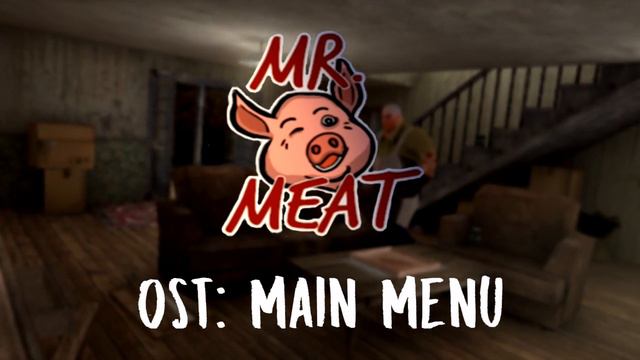 Mr.Meat OST | Main Menu
