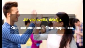 Литовский язык. Разговорник. 4-я тема: "Приветствие"