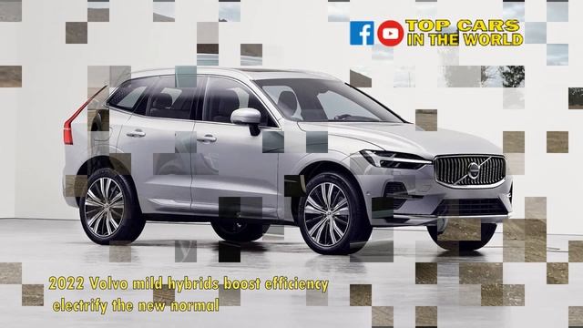 2022 Volvo mild hybrids boost efficiency, electrify the new normal смотреть онлайн