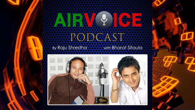 Bharat Sitaula | AIRVOICE Podcast | Raju Shrestha | Himalayan Radio | Australia @AirVoiceRadio смотреть онлайн